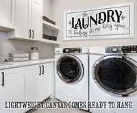 The Laundry Dirty - Canvas
