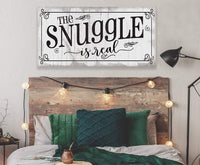 The Snuggle Is Real - Canvas
