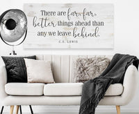 There Are Far Far Better - Canvas