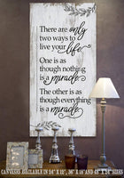 There Are Only Two Ways - Canvas