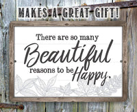 There Are So Many Beautiful - Metal Sign