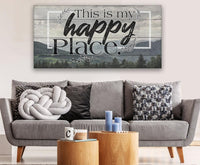 This Is My Happy Place - Canvas