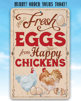 Fresh Eggs From Happy Chickens - Metal Sign