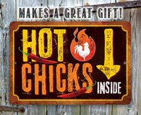 Hot Chicks - Metal Sign