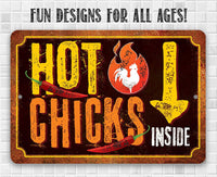 Hot Chicks - Metal Sign