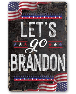 Let's Go Brandon - Metal Sign