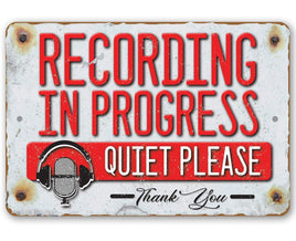 Quiet Recording Studio - Metal Sign