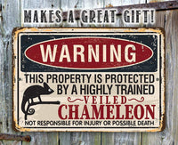 Warning Property Chameleon - Metal Sign