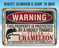 Warning Property Chameleon - Metal Sign