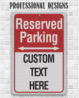 Personalized - Reserved Parking - Metal Sign