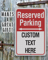Personalized - Reserved Parking - Metal Sign