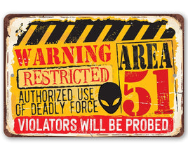 Warning Area 51 - Metal Sign