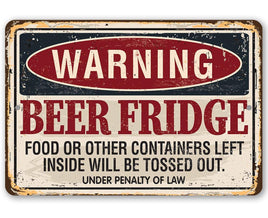 Warning Beer Fridge - Metal Sign