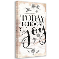 Today I Choose Joy - Canvas