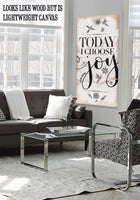 Today I Choose Joy - Canvas