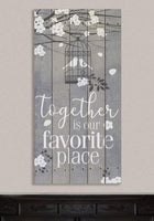 Together Is Our Favorite Place - Canvas