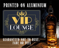 VIP Lounge - Metal Sign