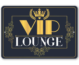 VIP Lounge - Metal Sign