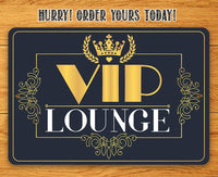 VIP Lounge - Metal Sign