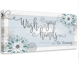 Wash Your Hands - Canvas