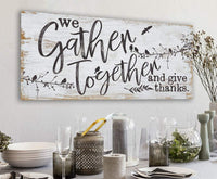 We Gather Together and Give Thanks - Canvas