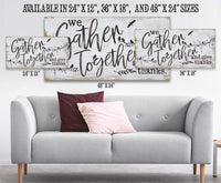 We Gather Together and Give Thanks - Canvas
