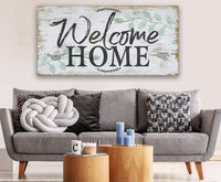 Welcome Home - Canvas