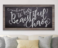 Welcome To Chaos - Canvas