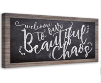 Welcome To Chaos - Canvas