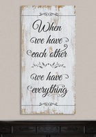 When We Have Each Other - Canvas