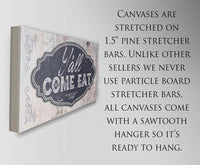 Y'all Come Eat - Canvas