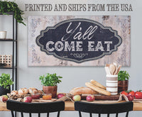 Y'all Come Eat - Canvas