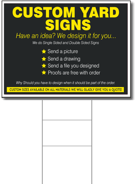 Custom Size Yard Signs