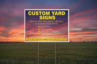 Custom Size Yard Signs Customize It!