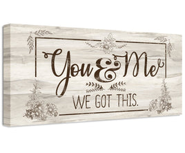 You And Me, We Got This - Canvas
