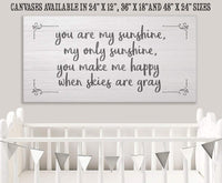 You Are My Sunshine - Canvas