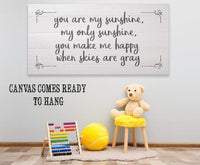 You Are My Sunshine - Canvas