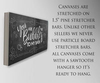 You Are The Bubbles - Canvas