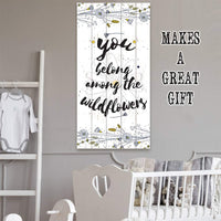 You Belong Among The Wildflowers - Canvas